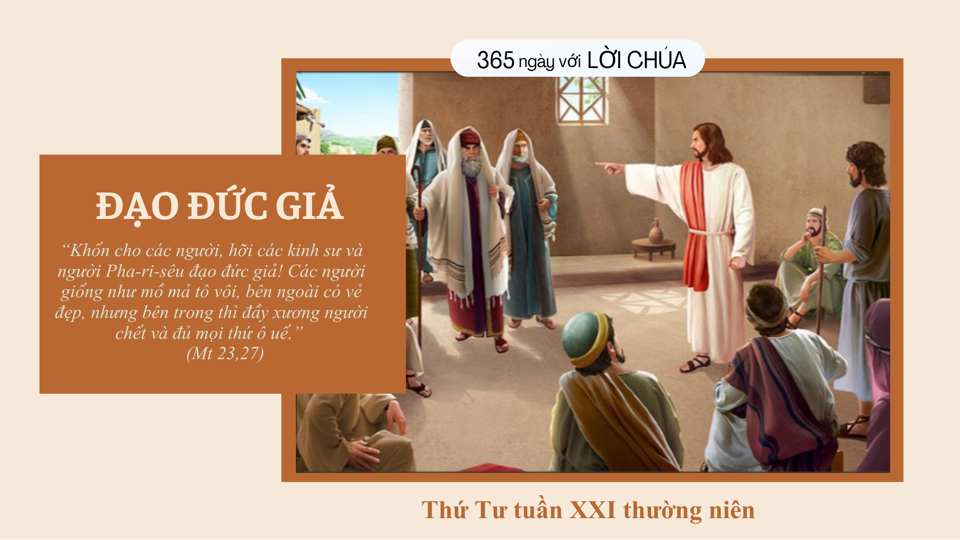 Đạo đức giả: Thứ Tư tuần 21 thường niên